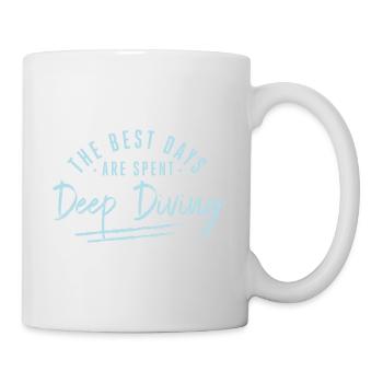 The Best Days Are Spent Deep Diving Sayings Deep - Mug - white - Right