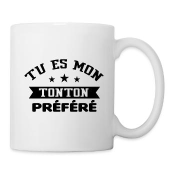 Tu es mon tonton préféré - Mug blanc - blanc - Droite