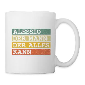 Der Mann Der Alles kann Alessio - Tasse - Weiß - Rechts