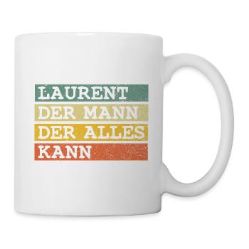 Der Mann Der Alles kann Laurent - Tasse - Weiß - Rechts