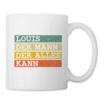 Der Mann Der Alles kann Louis - Tasse - Weiß - Rechts