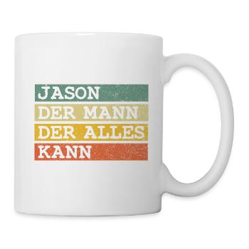 Der Mann Der Alles kann Jason - Tasse - Weiß - Rechts