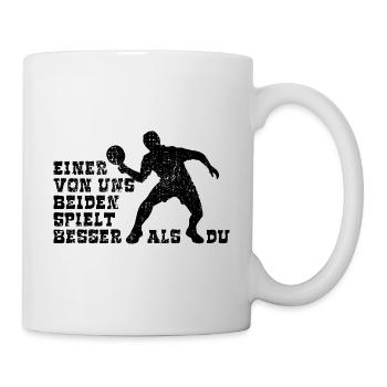 Einer von uns beiden spielt besser Tischtennis - Tasse - Weiß - Rechts