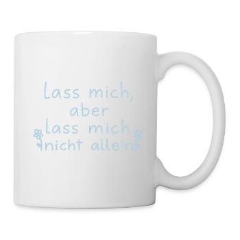Leave me, but don't leave me alone light blue - Mug - white - Right