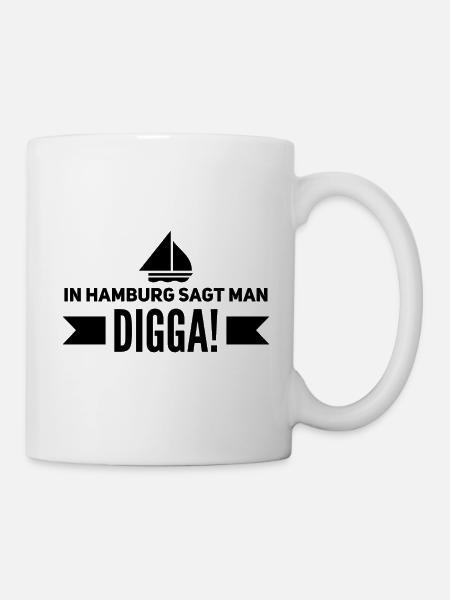 Digga - Tasse - Weiß