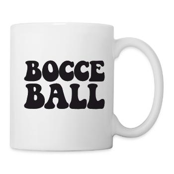 Bocce Spruch Bocce Ball mit Jack Bocci Game Bocce - Tasse - Weiß - Rechts
