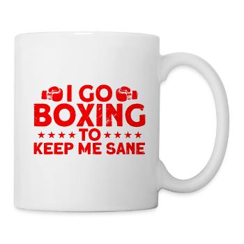 Ich gehe zum Boxen, um bei Verstand zu bleiben Box - Tasse - Weiß - Rechts