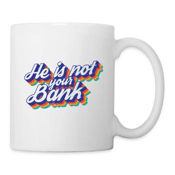 Égalité des sexes Il n’est pas votre faillite bancaire - Mug blanc - blanc - Droite
