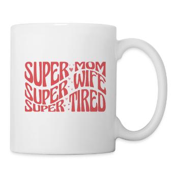 Super Mom Goals Mother Life - Mug - white - Right