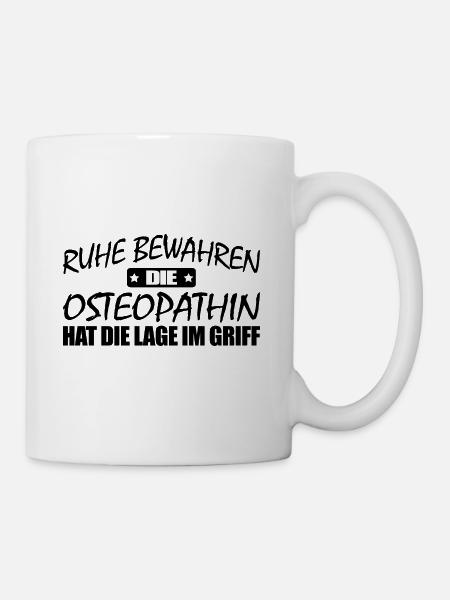 Osteopathin-Ruhe bewahren-entspann dich - Tasse - Weiß