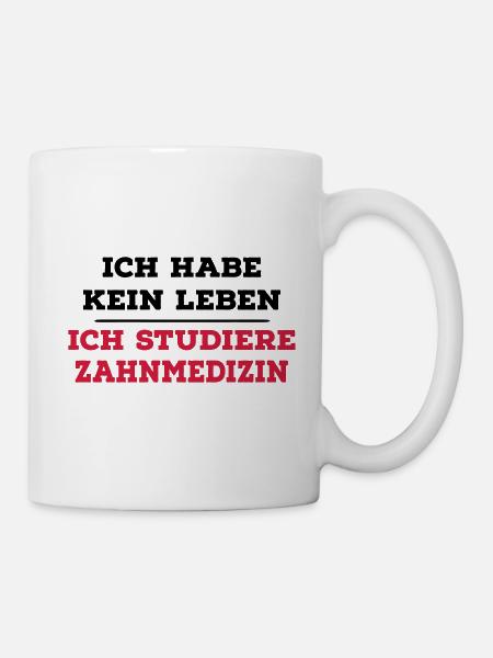 ZAHNMEDIZIN - Tasse - Weiß