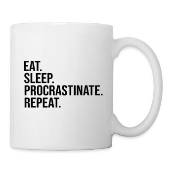 Procrastination funny sayings funny sayings - Mug - white - Right