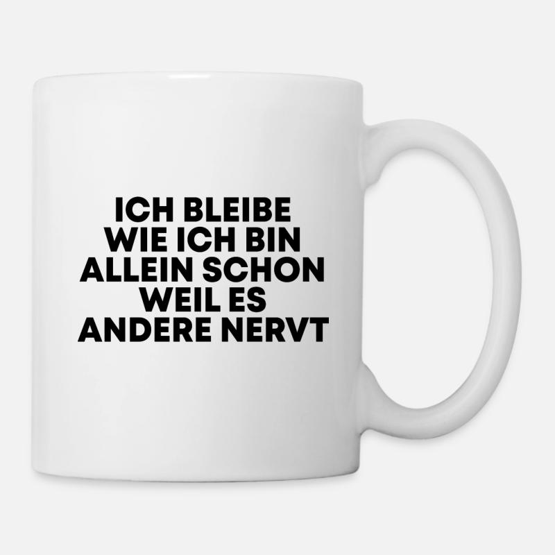 Lustige Sprüche Witzige Sprüche Geschenk - Tasse - Weiß