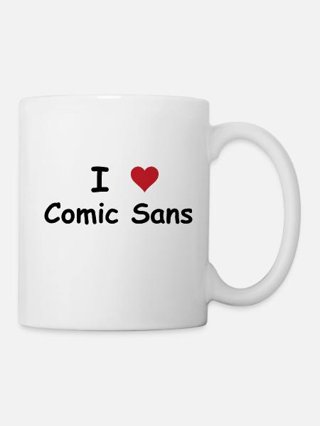 I Heart Comic Sans! - Mug blanc - blanc