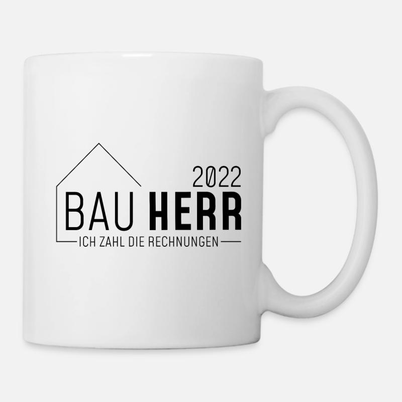 das wird mein Jahr - Bauherr in 2022 - Tasse - Weiß