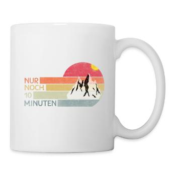 Bergsteigen Nur noch 10 Minuten Wandern - Tasse - Weiß - Rechts