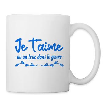 je t aime ou un truc dans le genre - Mug blanc - blanc - Droite