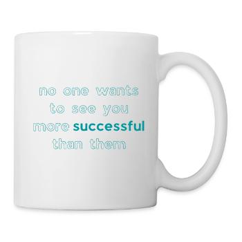 more successful than them motivational quote blue - Mug - white - Right