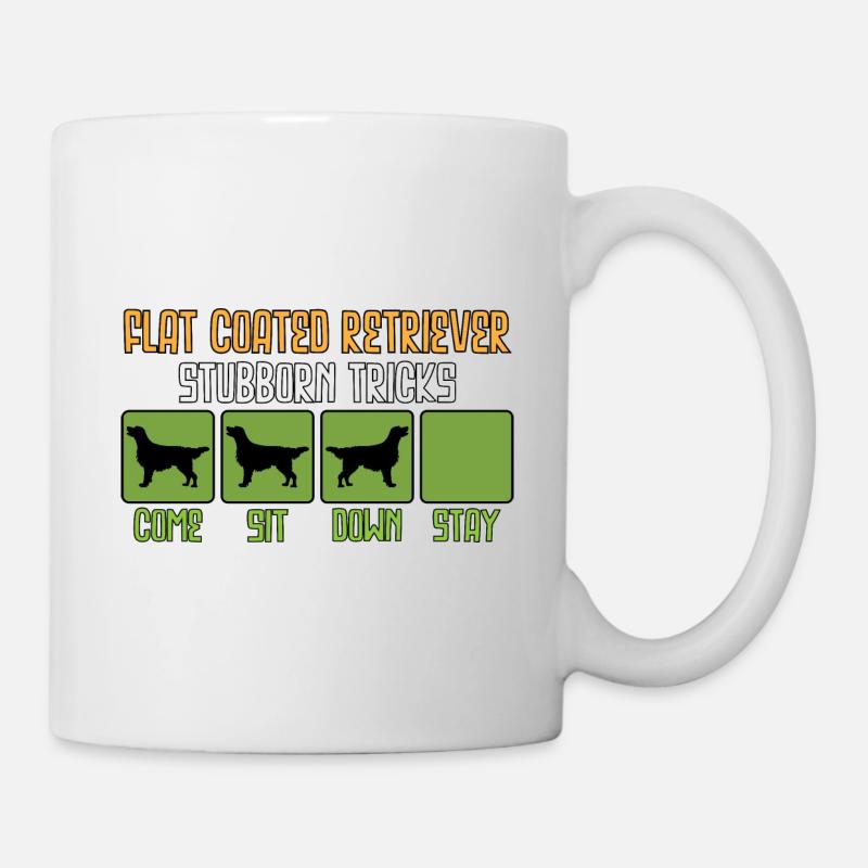 Flat Coated Retriever Spruch Sprüche Lustig Witzig - Tasse - Weiß