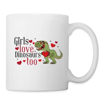 Girls Love Dinosaurs - Mug - white - Right