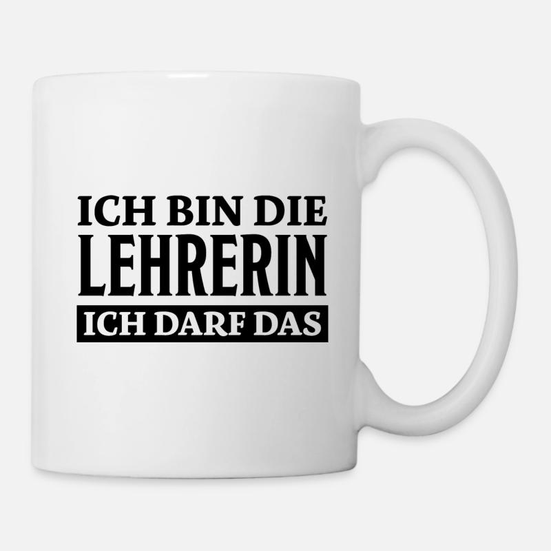 Lehrerin Spruch Lehrer Lustiges Lehrerin Geschenk - Tasse - Weiß