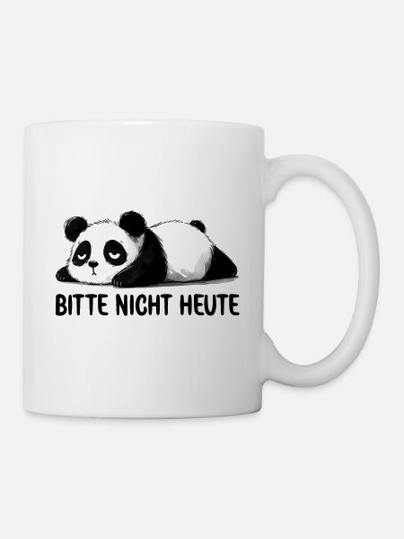 Bitte nicht Heute ein faules Panda Bär - Tasse - Weiß