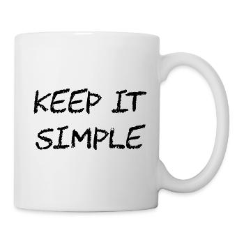 keep it simple Geschenk Idee - Tasse - Weiß - Rechts