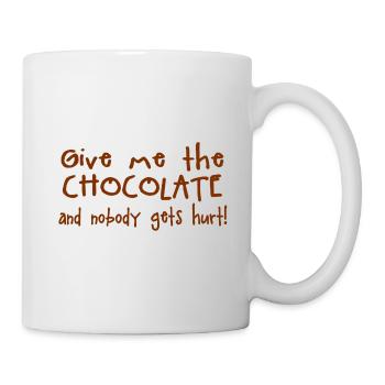 Give me the chocolate and nobody gets hurt - Mug - white - Right
