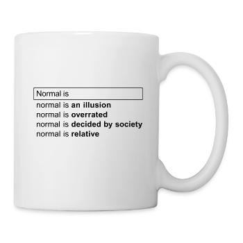 Normal Is... - Challenging Perceptions - Mug - white - Right