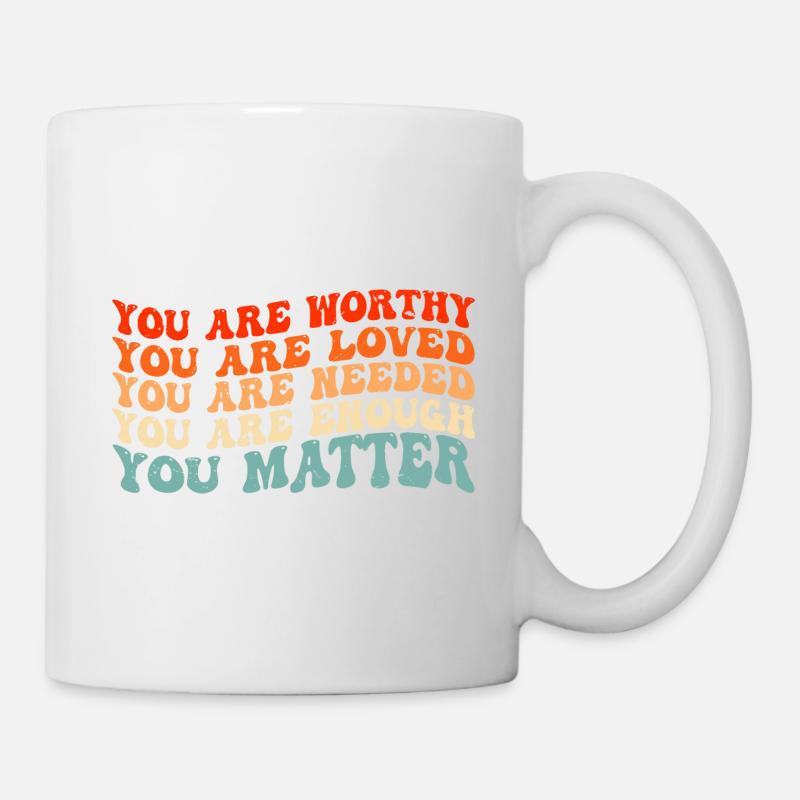 Vous êtes digne aimé assez nécessaire - Mug blanc - blanc