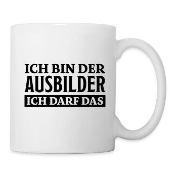 Ausbilder Spruch Beruf Lustiges Ausbilder Geschenk - Tasse - Weiß - Rechts