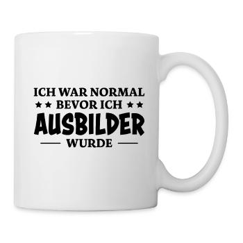 Ausbilder Spruch Beruf Lustiges Ausbilder Geschenk - Tasse - Weiß - Rechts