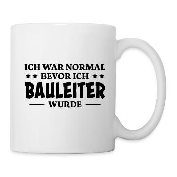 Bauleiter Spruch Baustelle Fun Bauleiter Geschenk - Tasse - Weiß - Rechts