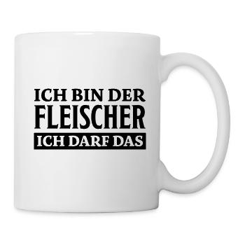 Fleischer Spruch Metzger Lustig Fleischer Geschenk - Tasse - Weiß - Rechts