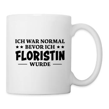 Floristin Spruch Floristik Witz Floristin Geschenk - Tasse - Weiß - Rechts
