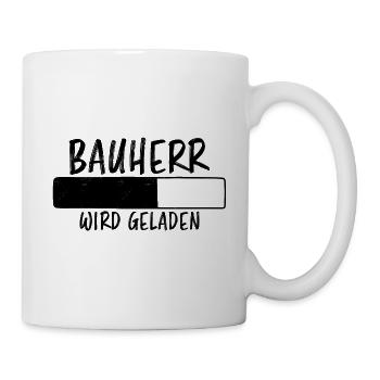Bauherr Spruch Hausbau Richtfest Bauherr Geschenk - Tasse - Weiß - Rechts