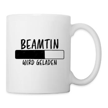Beamtin Spruch Verbeamtung Büro Beamtin Geschenk - Tasse - Weiß - Rechts