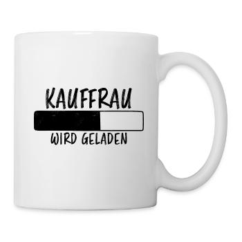 Kauffrau Spruch Verkäuferin Witz Kauffrau Geschenk - Tasse - Weiß - Rechts