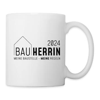 Bauherrin 2024, Meine Baustelle - meine Regeln - Tasse - Weiß - Rechts