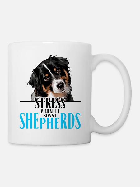 AUSTRALIAN SHEPHERD stress not me - Mug - white