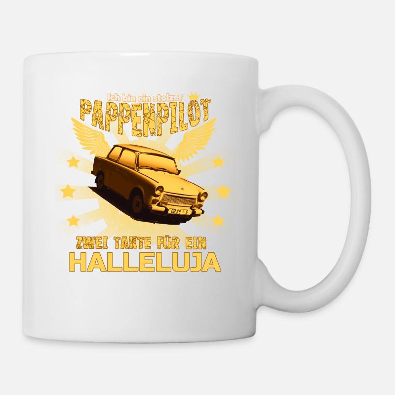 Der einzig wahre PAPPENPILOT Trabant 601 Trabi - Tasse - Weiß