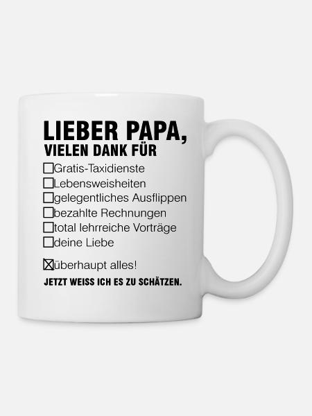lieber Papa Vater Vatertag Vaterliebe Geschenk - Tasse - Weiß