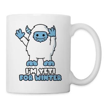 I'm yeti for winter - Tasse - Weiß - Rechts