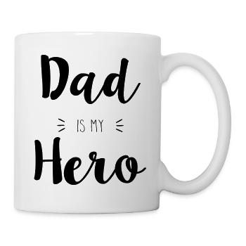 Dad is my Hero - Tasse - Weiß - Rechts