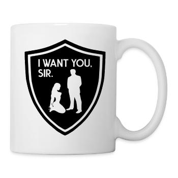 BDSM T-Shirt I WANT YOU SIR - Tasse - Weiß - Rechts