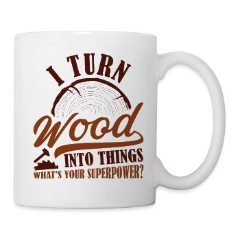 Je transforme le bois en choses - Mug blanc - blanc - Droite