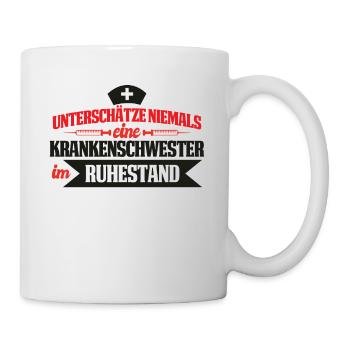 Krankenschwester im Ruhestand Rente Oma - Tasse - Weiß - Rechts