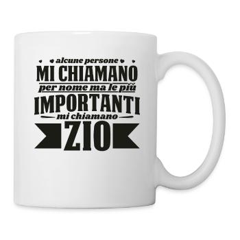 Alcune Persone Mi Chiamano Per Nome Zio - Tasse - Weiß - Rechts