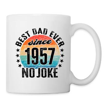 Bester Papa der Welt seit 1957 No Joke - Tasse - Weiß - Rechts