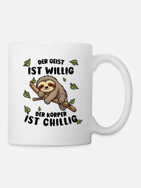 Faultier Lustiger Spruch: Der Geist ist willig - Tasse - Weiß